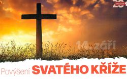 Svátek Povýšení svatého Kříže