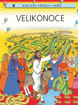 Biblické příběhy hrou - Velikonoce